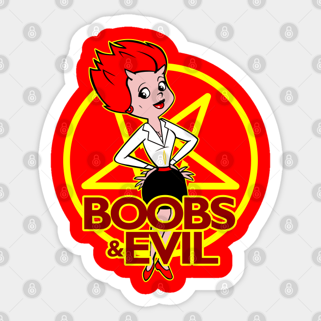 Boobs & Evil Sticker by boltfromtheblue